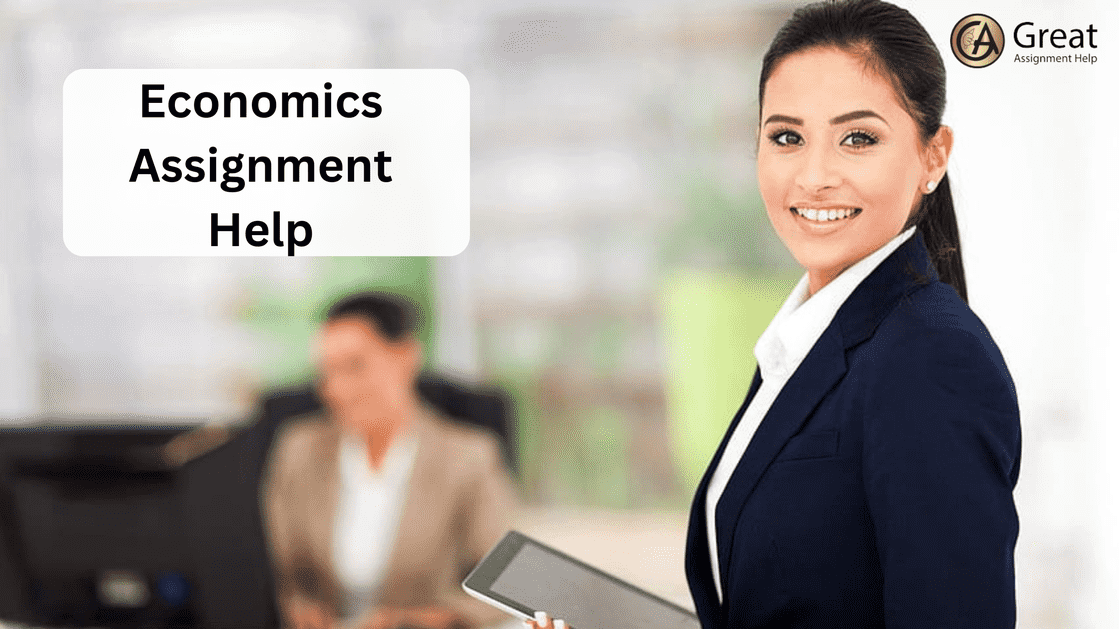 Excel in Economics with Tailored Assignment Support from Experts